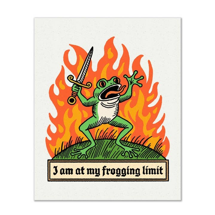 Ich bin an meiner Froschgrenze Druck (3 Größen verfügbar) für den Großhandel von Pretty Bad Co