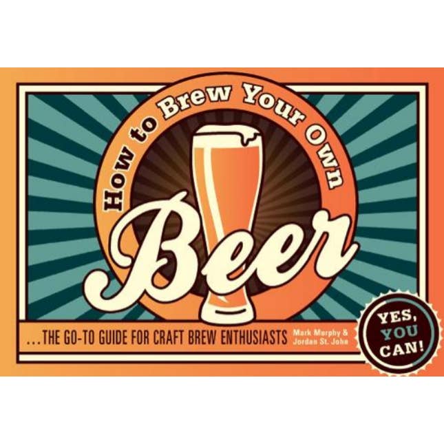 Microcosm Publishing & Distribution - Wholesale Mixology & Beverage - How to Brew Your Own Beer: Guide for Craft Brew Enthusiasts