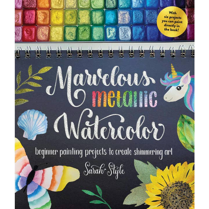 Macmillan Publishers - Wholesale Arts & Entertainment - Marvelous Metallic Watercolor: Shimmering Art Projects