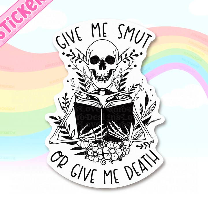 Give Me Smut Or Give Me Death spicy romance novel sticker for wholesale by RoroDesignsLove