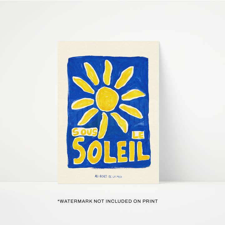 Proper Good - Wholesale Art Print - Sous Le Soleil Hand Painted Print