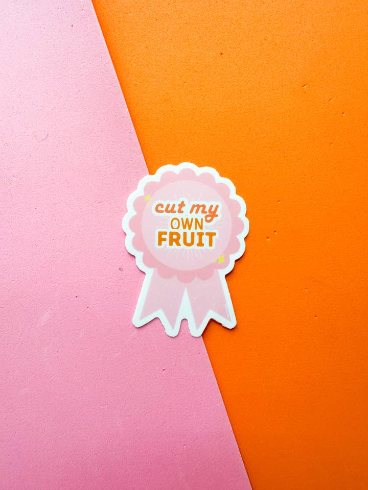 Cut My Own Fruit Vinyl Sticker for wholesale by Nuoc Mami