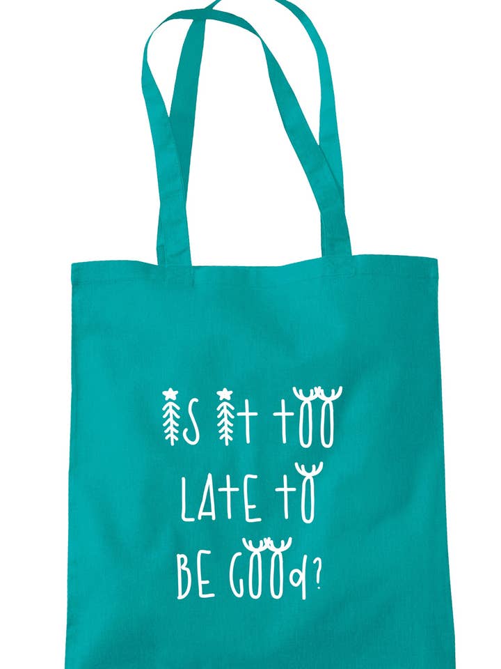 Är det för sent att vara bra? Tote Bag S1383 för wholesale av Illustrated Identity