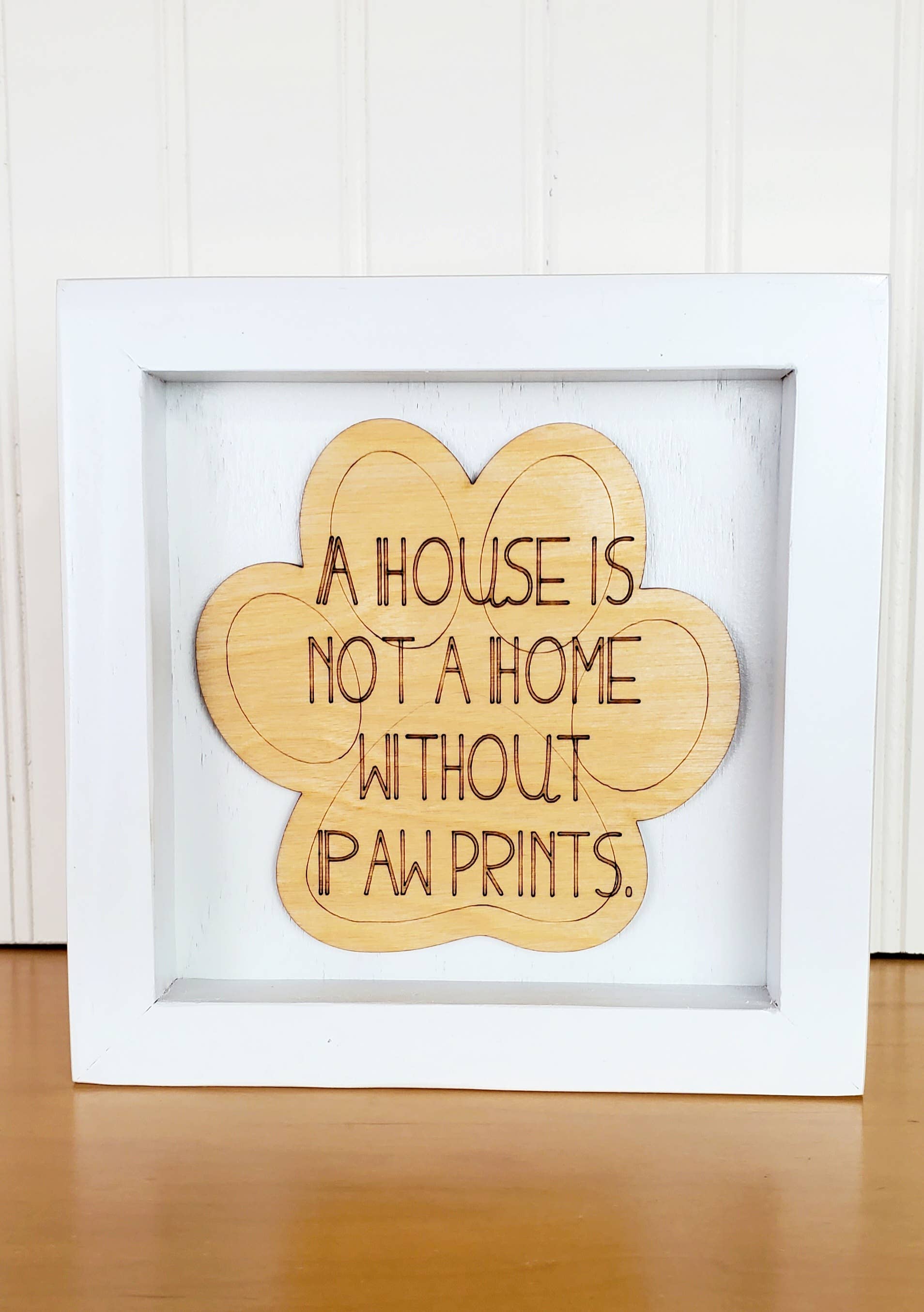 Cul de Sac Critters - Vente Pancarte - Panneau « A House is not a Home without Paw Prints », à poser sur une table0