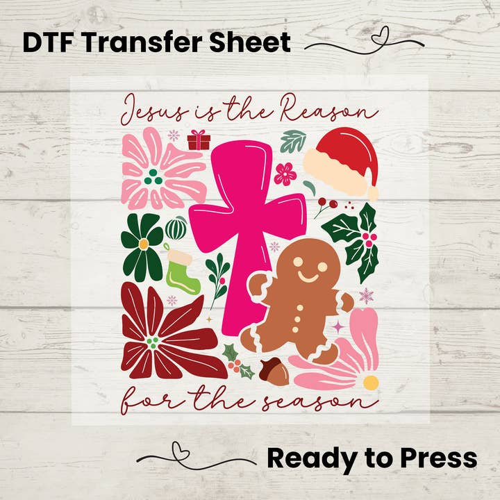 Jesus Is the Reason – Gingerbread Cross Christmas Transfer for wholesale by Enchanted Island Prints
