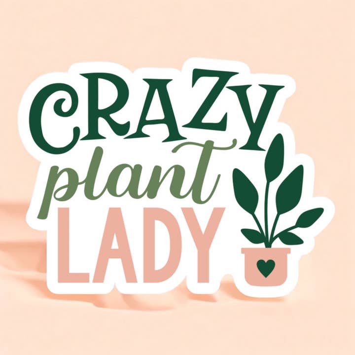 Midnight Dahlia Studio - Wholesale Sticker - Crazy Plant Lady Sticker | Cute Tumbler Sticker For Women1
