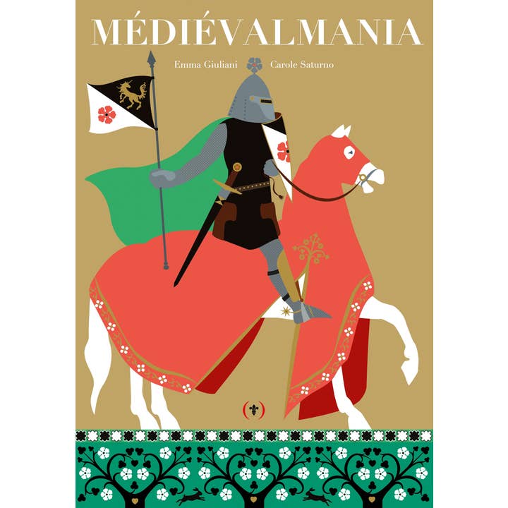 Médiévalmania: Livre Animé Enfant sur le Moyen Âge pour la vente par Éditions des Grandes Personnes