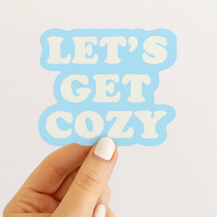 Let’s Get Cozy Sticker | Holiday Sticker | Winter Gift for wholesale by Daydream Prints