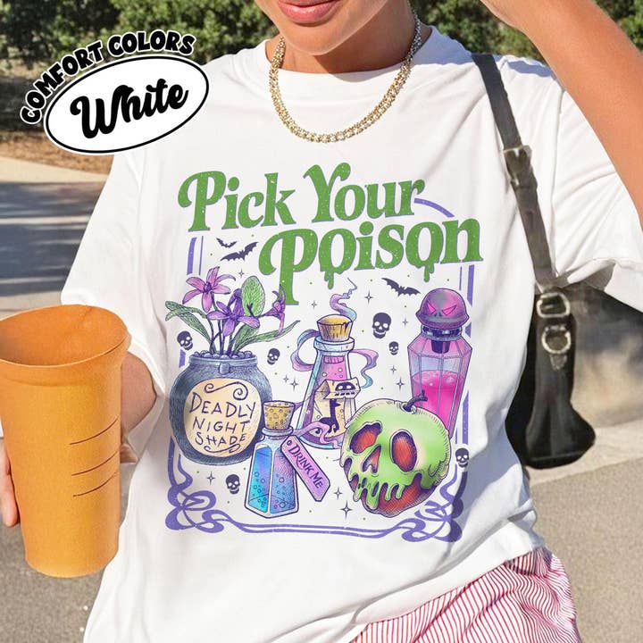 Glaime - Wholesale T-Shirt (Graphic) - Women's - Comfort Colors Pick Your Poison Shirt, Princess Halloween4