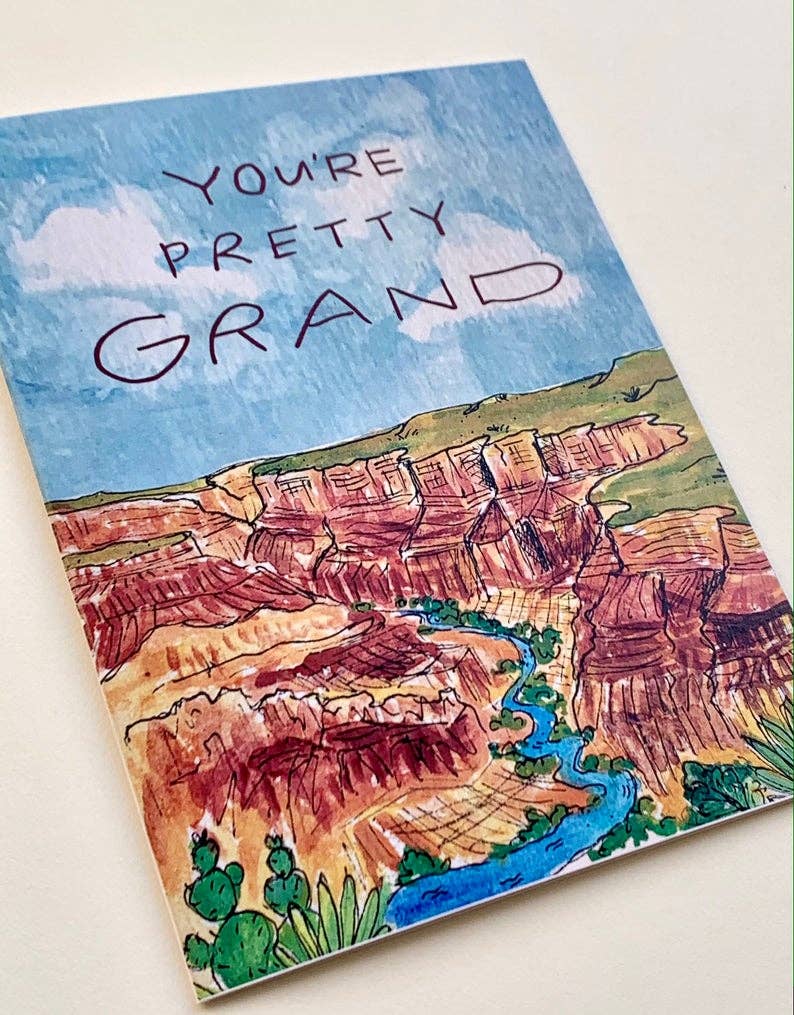 Little Salt Wagon - Wholesale Everyday Greeting Card - You're Pretty Grand Desert Grand Canyon AZ Card3