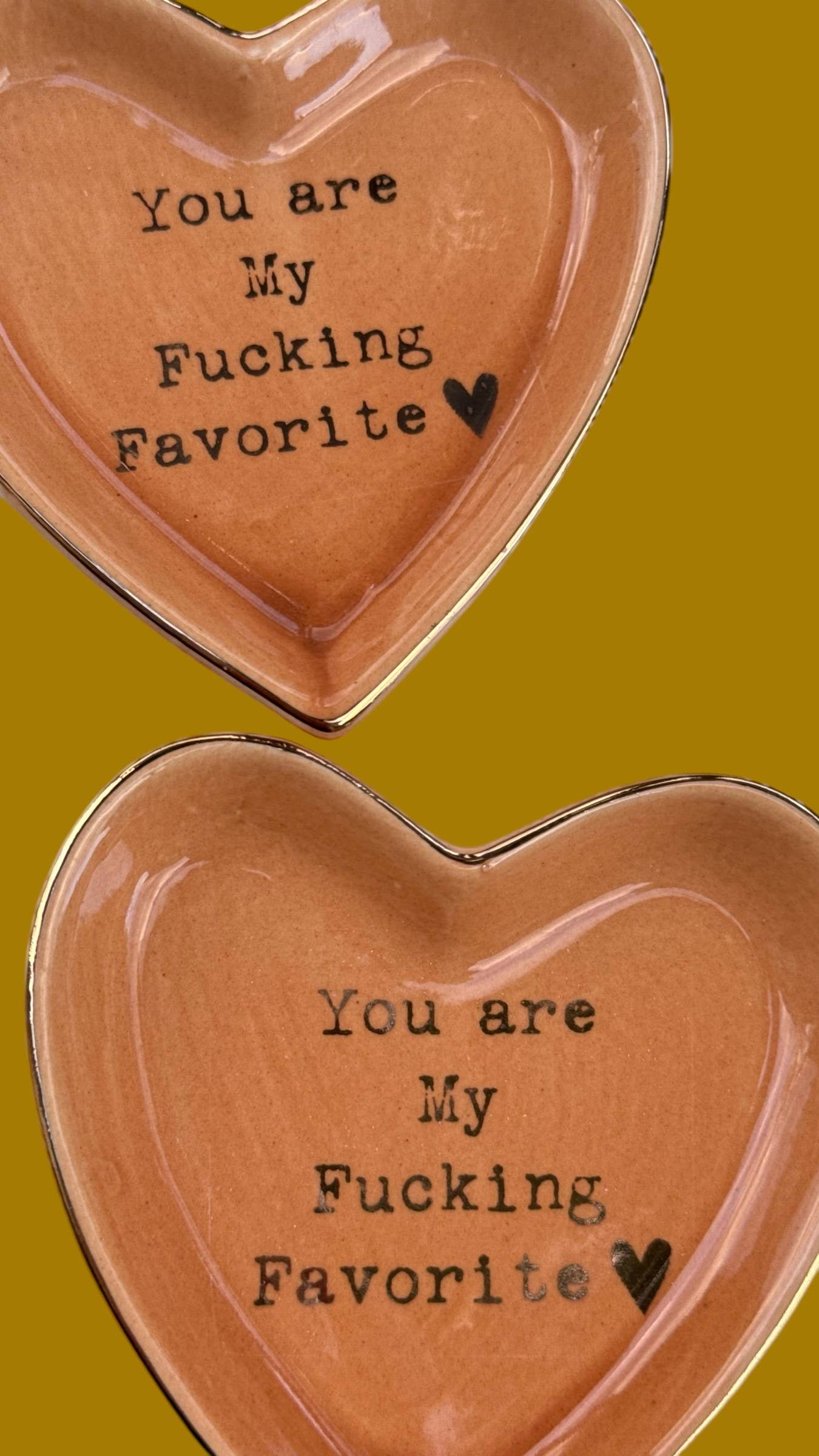Seren James - Wholesale Jewelry Dish - “You Are My Fucking Favorite” Cuss Word Heart Trinket Dish5