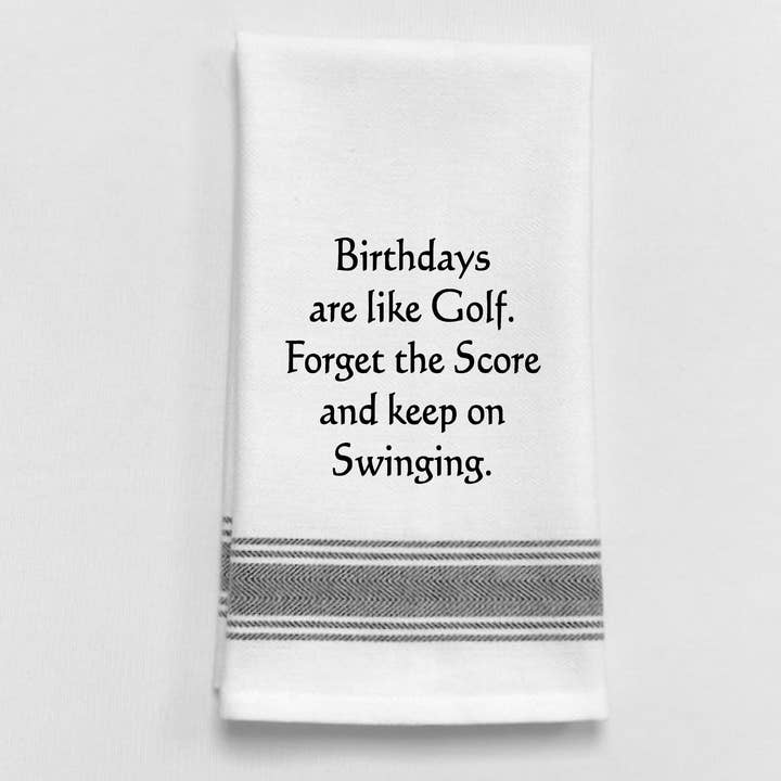 BB-B-46 Â White Kitchen Towel "Birthdays are like Golf..." for wholesale by Wild Hare Designs