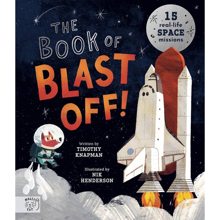 Abrams - Wholesale Early Reader Book (6-8) - The Book of Blast Off!: 15 Real-Life Space Missions