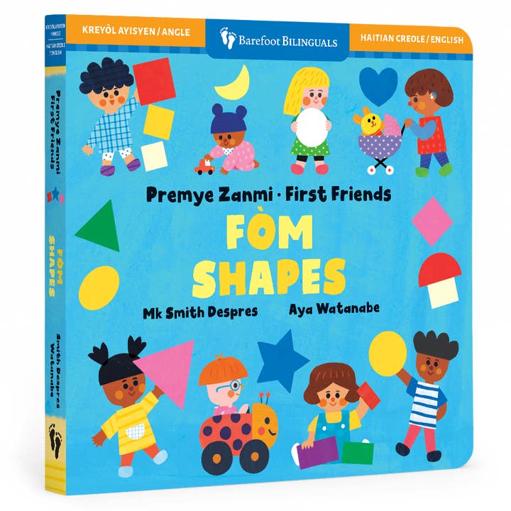 First Friends: Shapes (Bilingual Haitian Creole & English) for wholesale by Barefoot Books