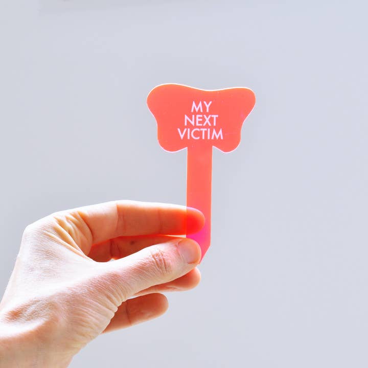 Tuff Girl Gang - Wholesale Plant Pot - MY NEXT VICTIM Plant Stake5