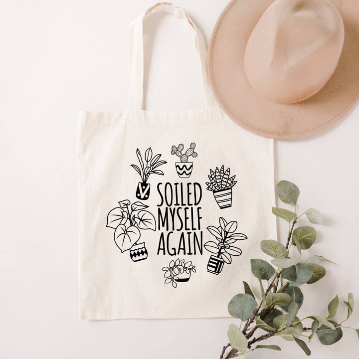 Bolsa ligera de lona para mercadillos Soiled Myself Again, para amantes de las plantas para venta al por mayor de Designing Moments