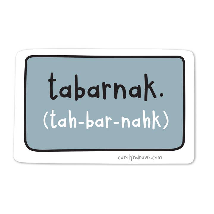 Tabarnak Vinyl Sticker for wholesale by carolyndraws