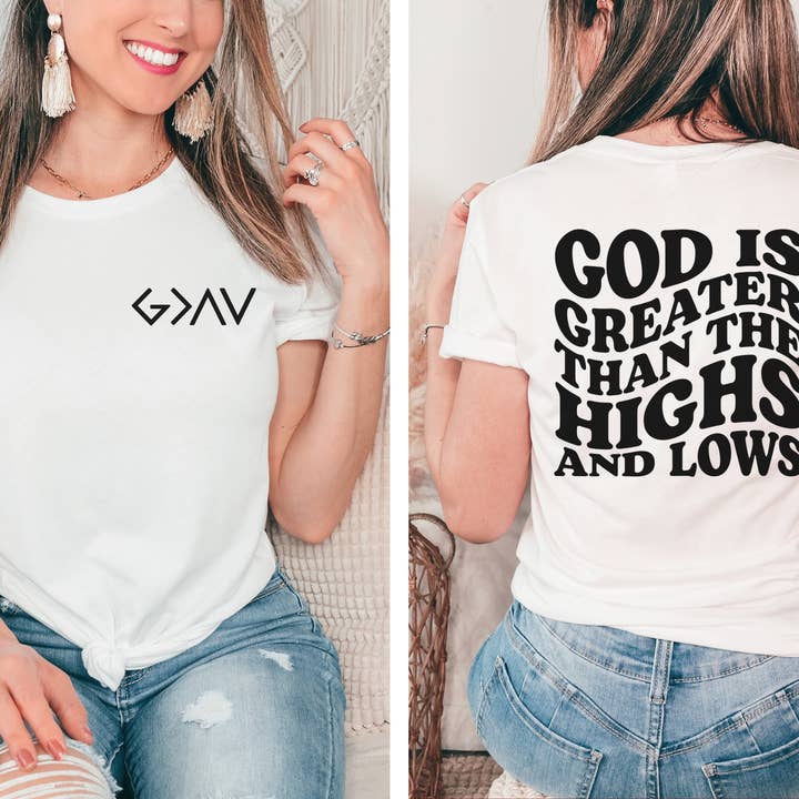 Camiseta con estampado cristiano God is Greater Than Highs & Lows para venta al por mayor de SweetBee