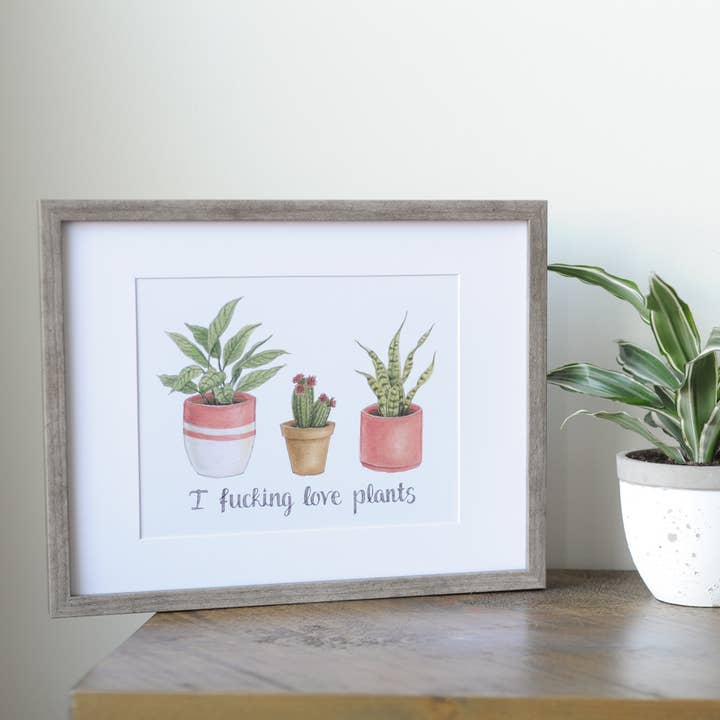 I Fucking Love Plants Wall Art for wholesale by Naughty Florals
