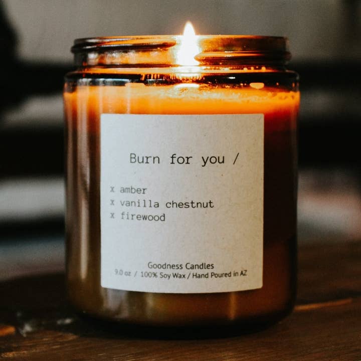 Burn for you for wholesale by Goodness Candles