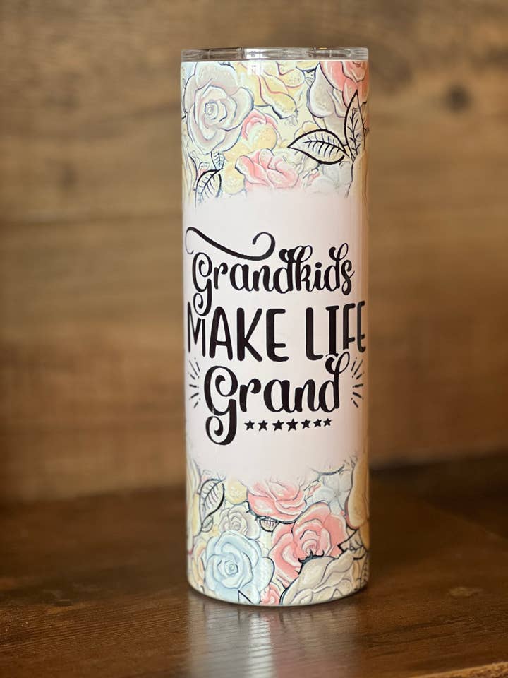 Bicchiere skinny Grandma Mother-Grandkids Make Life da 20 once per la vendita all'ingrosso da parte di Style + Grace Wholesale