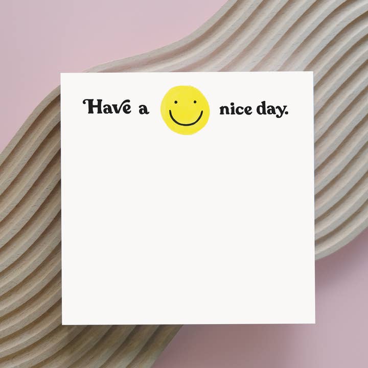 Idlewild Co. - Wholesale Notepad - Have A Nice Day 200-Sheet Jumbo Desk Pad