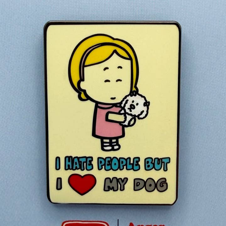 I Hate People But I Love My Dog Pin for wholesale by Angry Little Girls