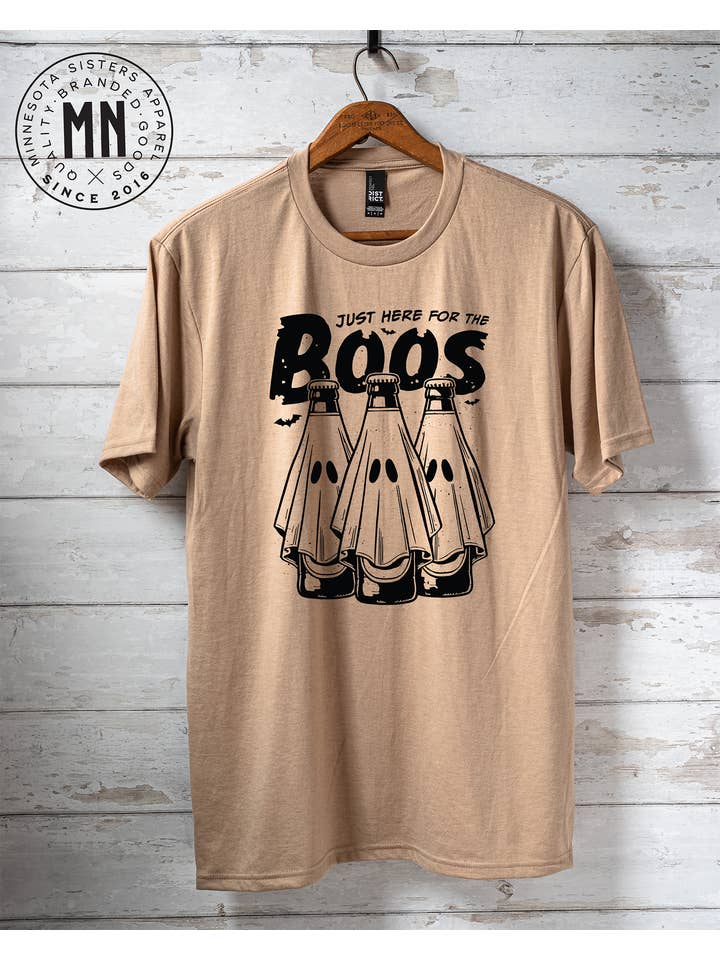 Minnesota Sisters - Wholesale Screen Printed T-Shirt - Unisex - Just Here for the Boos T-Shirt2