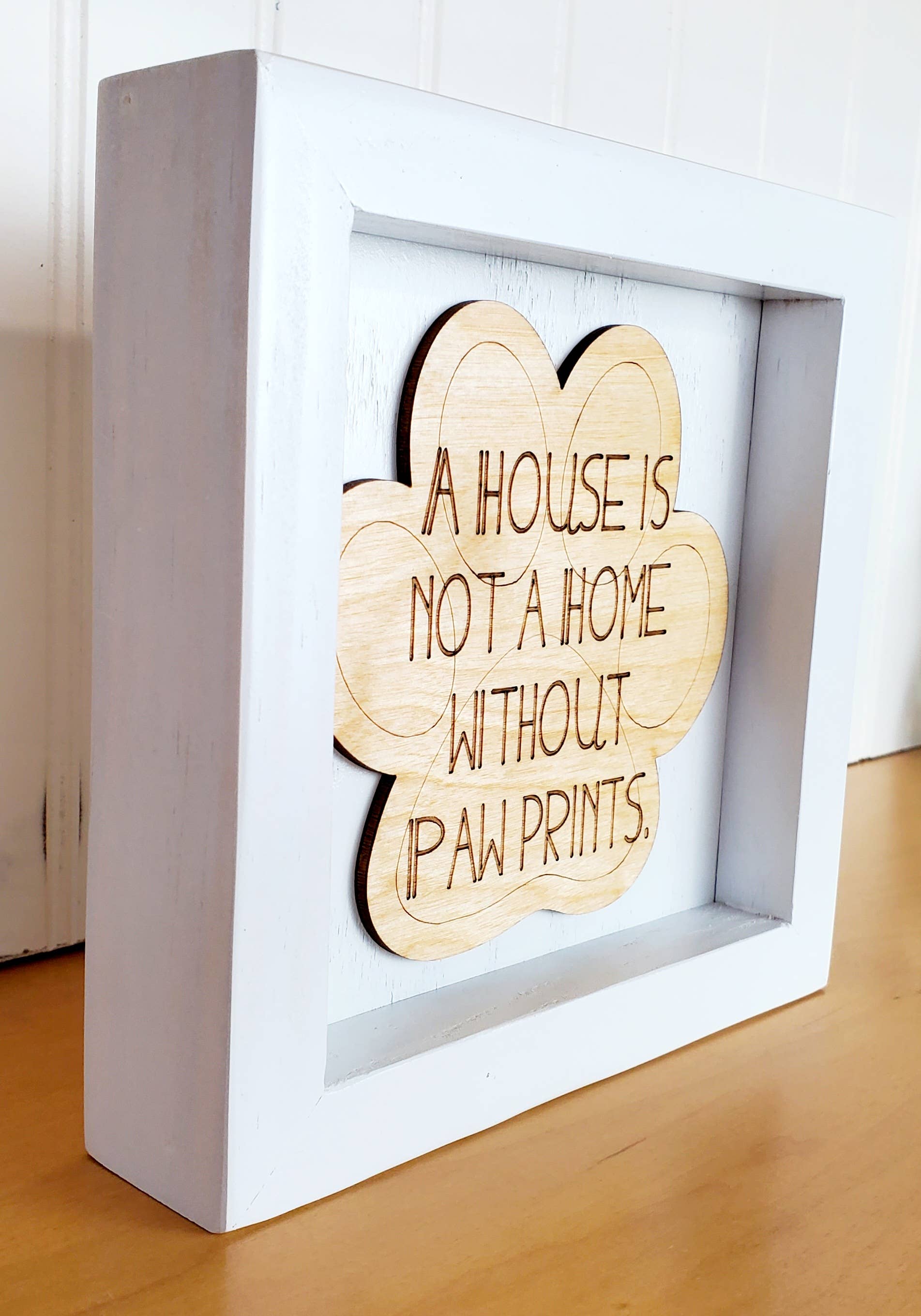 Cul de Sac Critters - Vente Pancarte - Panneau « A House is not a Home without Paw Prints », à poser sur une table3