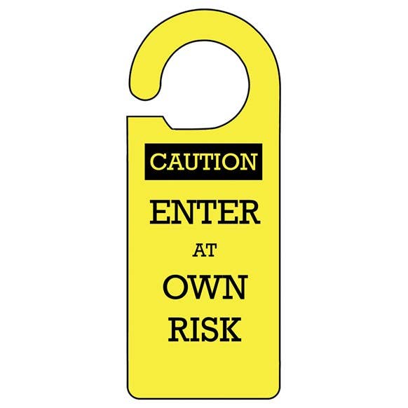 Own Risk Door Hanger for wholesale by Draw UK