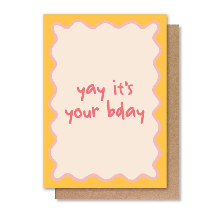 YAY IT'S YOUR BDAY GREETING CARD for wholesale by How Lovely