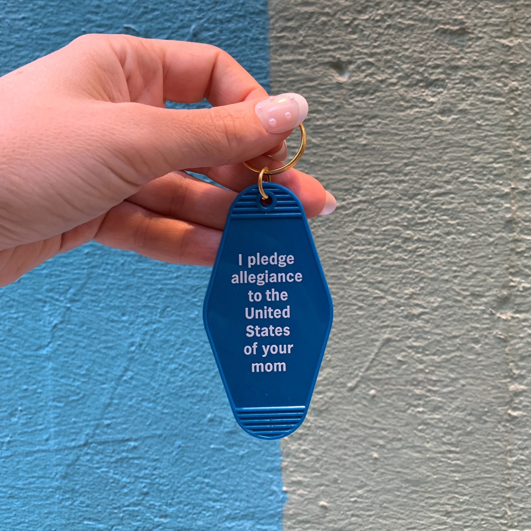 GetBullish - Wholesale Keychain - Women's - I Pledge Allegiance to Your Mom Motel Keychain in Blue4