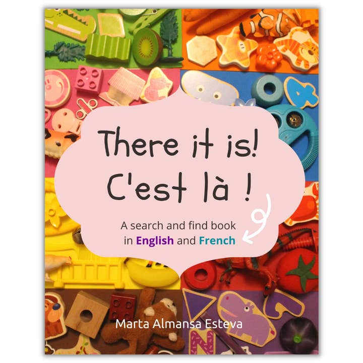 'There it is! C’est là !' English-French Children's Book for wholesale by Marta Almansa Books