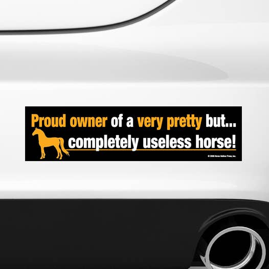 Horse Bumper Sticker / CLOSE OUT / Proud Owner of a... for wholesale by Horse Hollow Press
