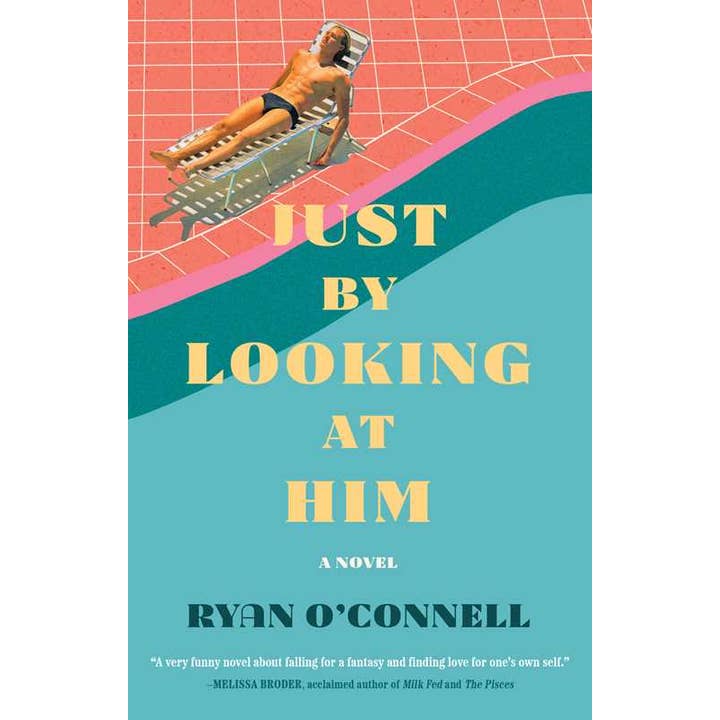Just by Looking at Him by Ryan O'Connell for wholesale by Simon & Schuster