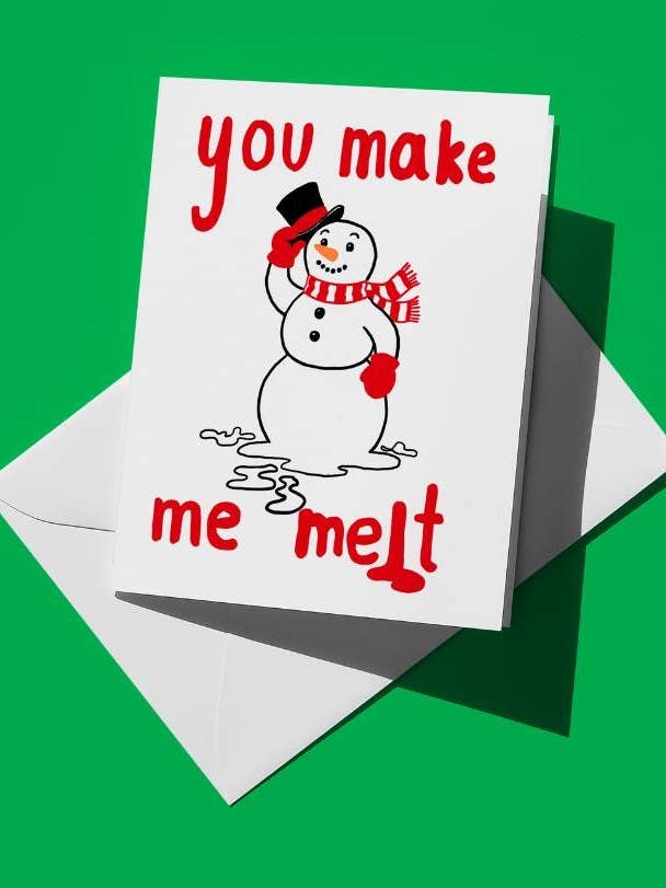You Make Me Melt Snowman Holiday Card | Winter Christmas Greeting Card | 5.5 x 4.25 A2 Size | Premium Matte Cardstock with Envelopes for wholesale by semiserious studio