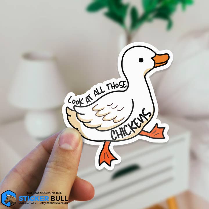 Sticker Bull - Wholesale Sticker - Look At All Those Chickens Vine Meme Sticker