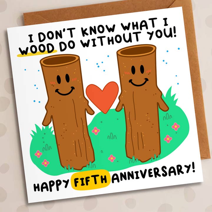 Anniversary Card – Don’t Know What I Wood Do | Wood Card for wholesale by Studio Arca