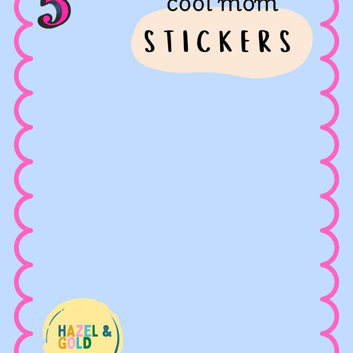 Wild & Wright - Wholesale Sticker - Cool Mom Sticker Set
6