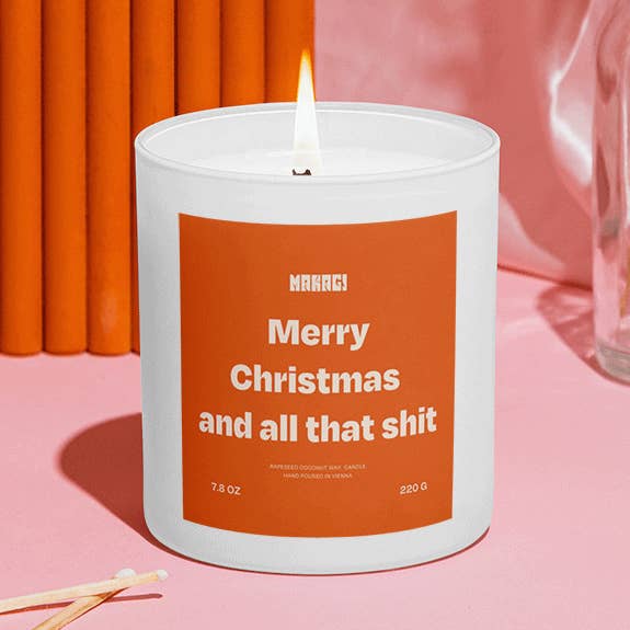 Merry Christmas and all that Shit scented candle for wholesale by Makagi