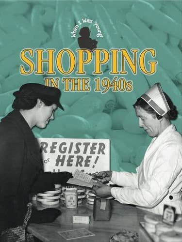 When I Was Young: Shopping In The 1940s by Hunter & Davies for wholesale by Boon Books