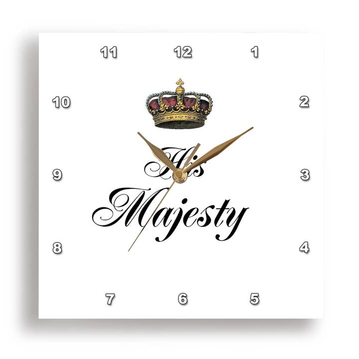 3dRose - Wholesale Wall Clock - 3dRose, His Majesty - part of a his and hers mr and mrs couples gift set funny humorous royal king humor, Wall Clock6