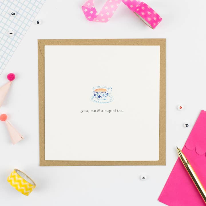 Pickled Pom Pom - Wholesale Everyday Greeting Card - YOU, ME AND A CUP OF TEA Greeting Card