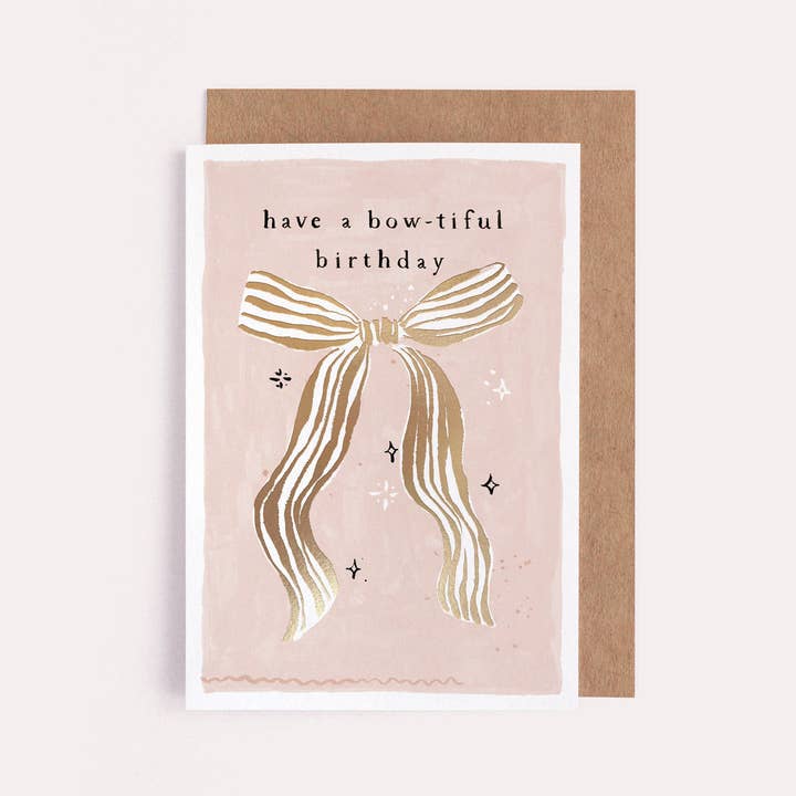 Sister Paper Co. – wholesale Birthday card – Bow-tiful Bow Birthday Greeting Card | Female Birthday Cards2