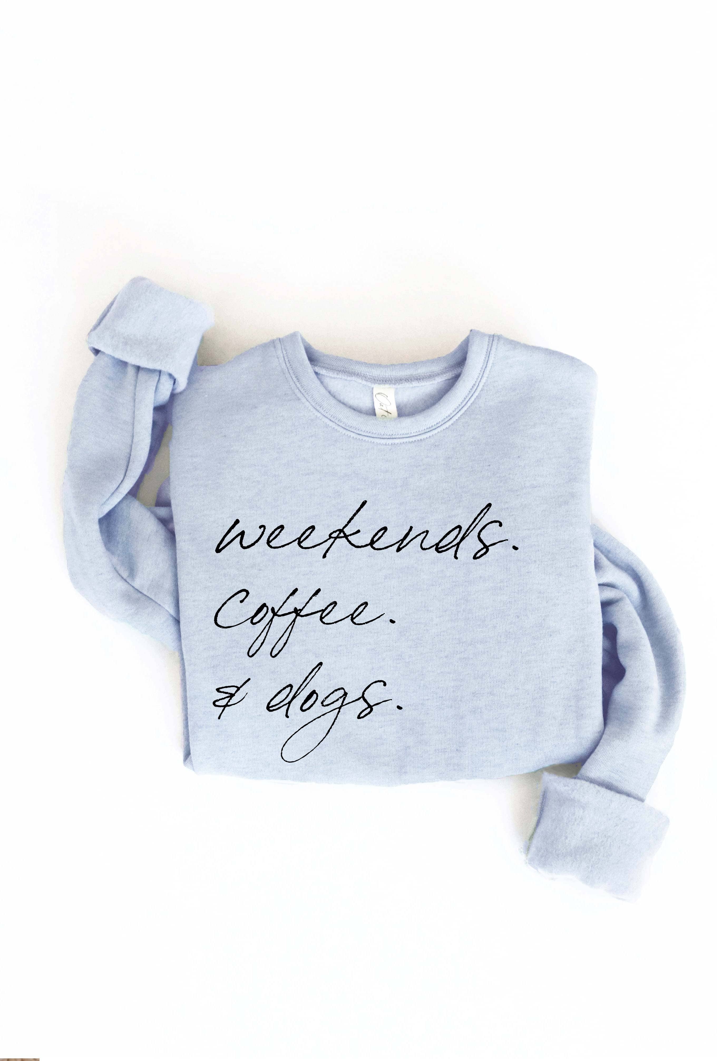 OAT COLLECTIVE - Venta al por mayor Sudadera estampada - Mujer - Sudadera estampada WEEKENDS COFFEE AND DOGS6