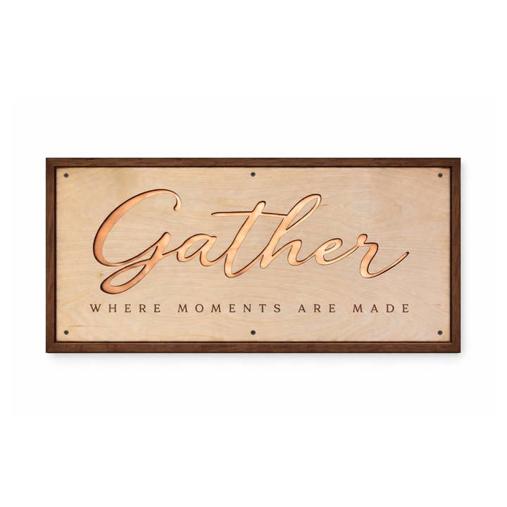 Laser Engraved Wood + Copper Gather Sign - 12" × 24" for wholesale by Jus Sayin'