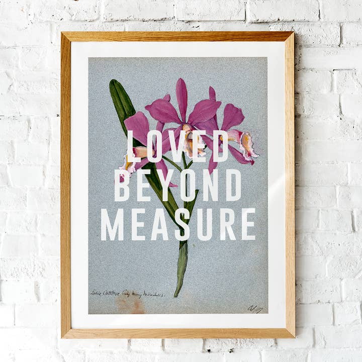 Loved Beyond Measure for wholesale by The 13 Prints