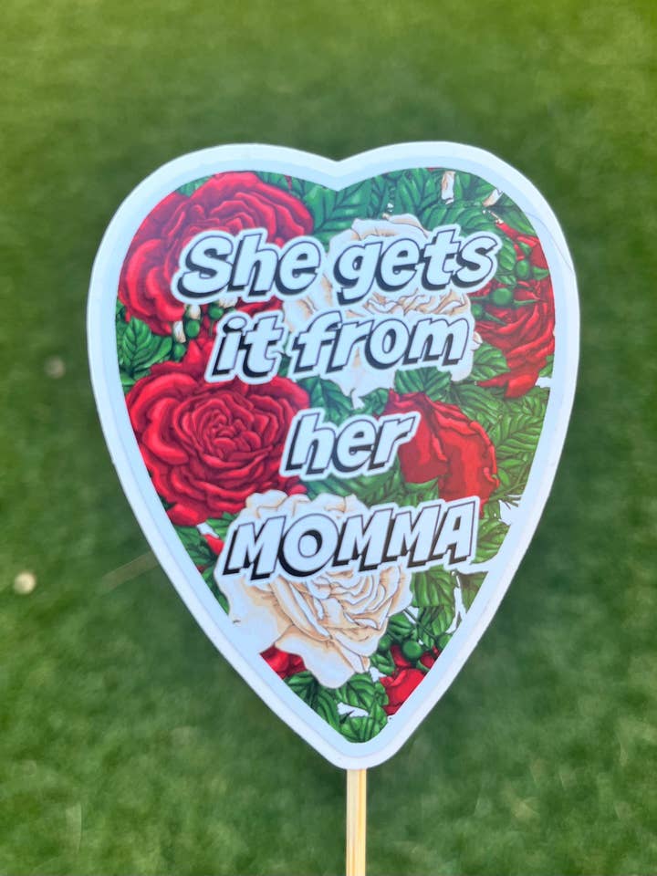 From Her Momma -- Vinyl Sticker for wholesale by Leti and Val
