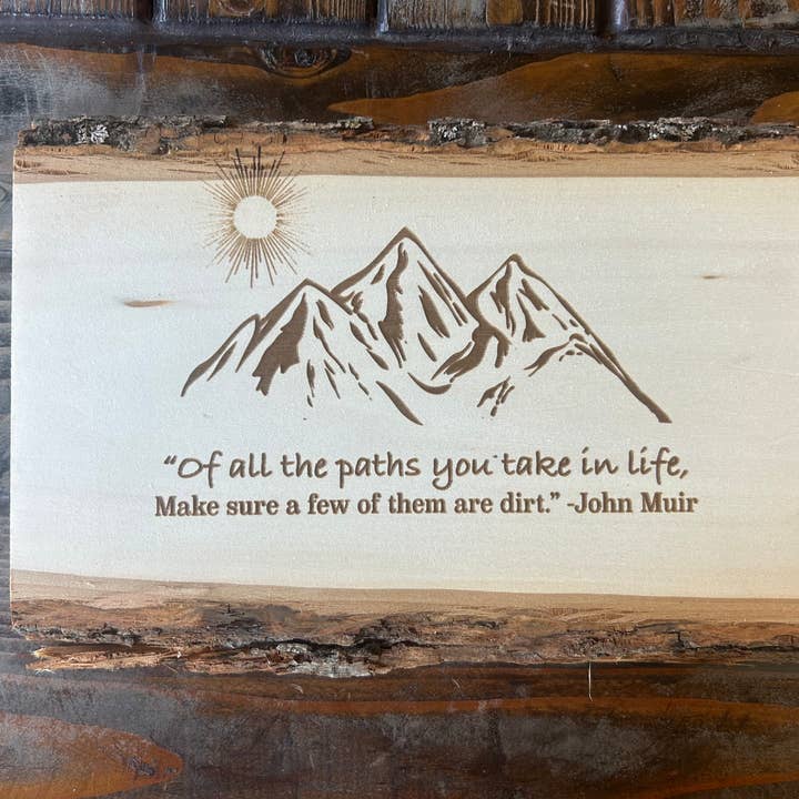 Mountain Shop Quote, John Muir Home Decor, Hiking Art for wholesale by Parks Art Collection