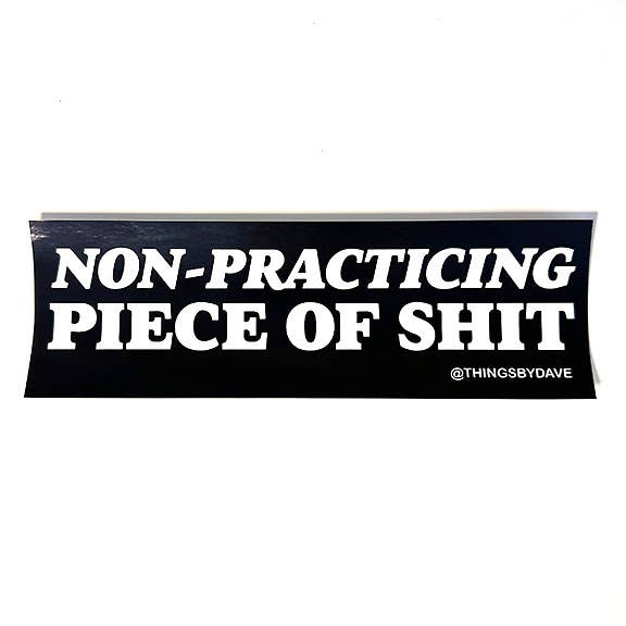 Bumpersticker die niet aan het oefenen is voor wholesale door Things By Dave